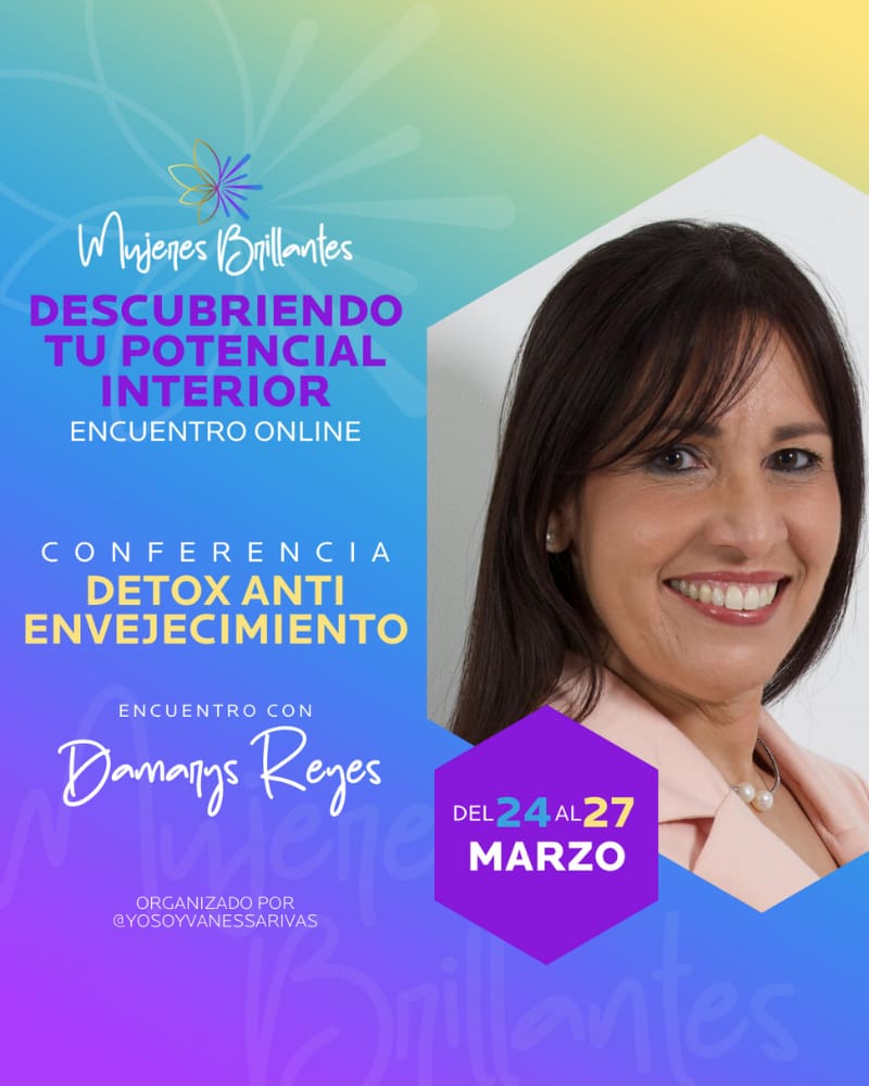 Día 1: Autoconocimiento Físico · Damarys Reyes · Mujeres Brillantes el Encuentro · Vanessa Rivas