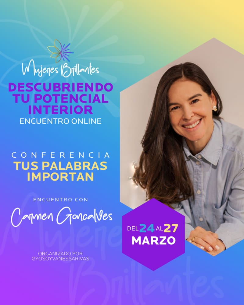 Día 2: Autoconocimiento Emocional · Carmen Goncalves · Mujeres Brillantes el Encuentro · Vanessa Rivas