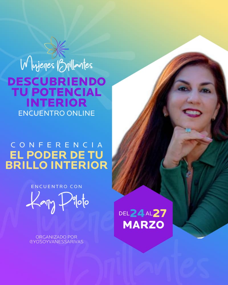 Día 2: Autoconocimiento Emocional · Kary Piloto · Mujeres Brillantes el Encuentro · Vanessa Rivas