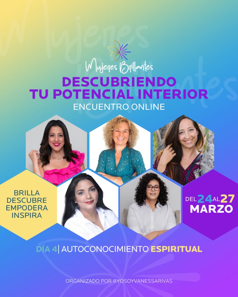 Día 4 · Autoconocimiento Espiritual · Mujeres Brillantes · Vanessa Rivas